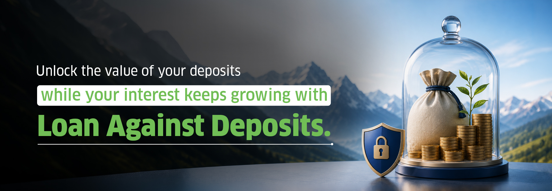 Loan Against Deposits